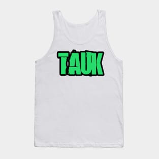 Tauk Tank Top